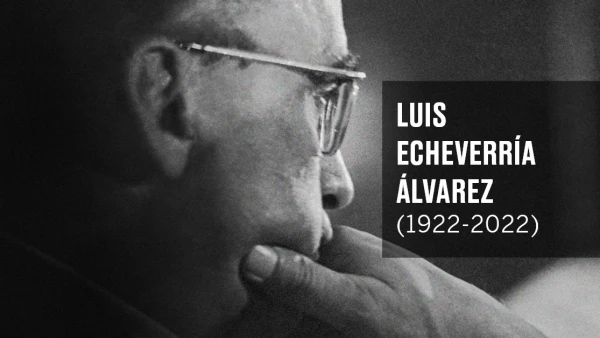 El expresidente Luis Echeverría fallece a los 100 años