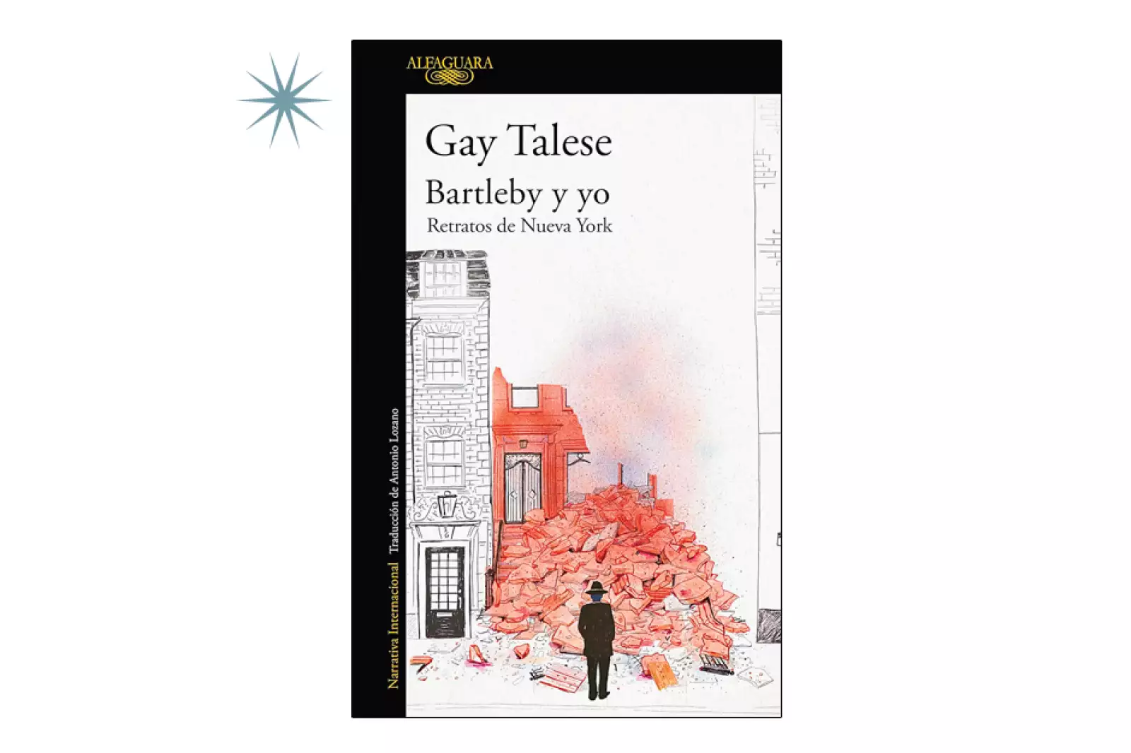 Bartleby y yo. Retratos de Nueva York, libro 2024
