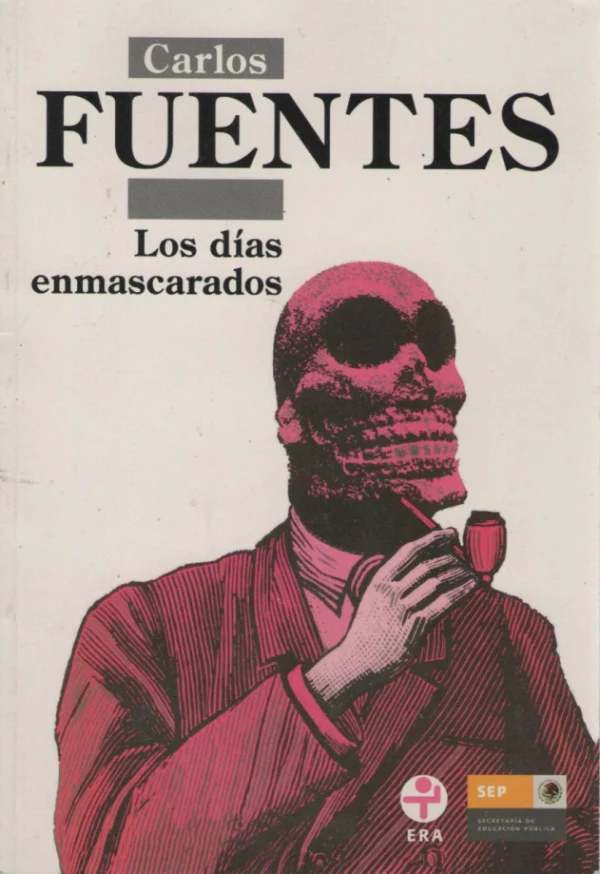 los-dias-enmascarados-de-carlos-fuentes-mmy_mlm-f-73259815_5235.jpg