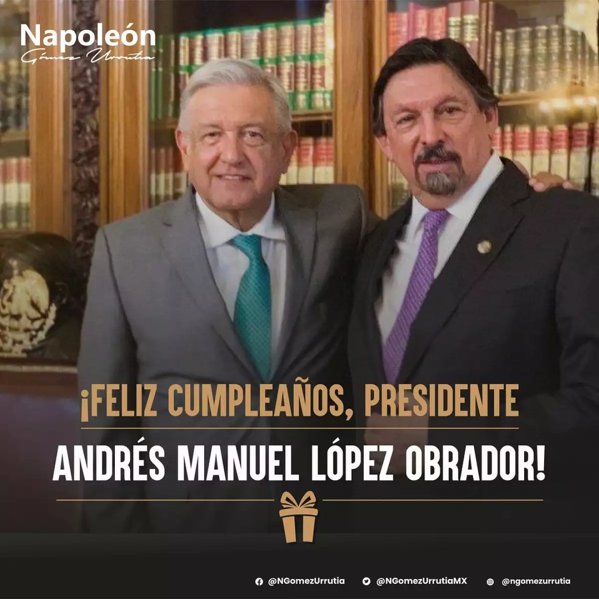 Napoleón Gómez Urrutia felicitó a AMLO por su cumpleaños 69
