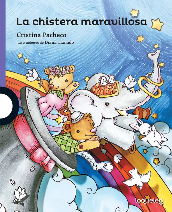la chistera maravillosa, libro para niños de cristina pacheco