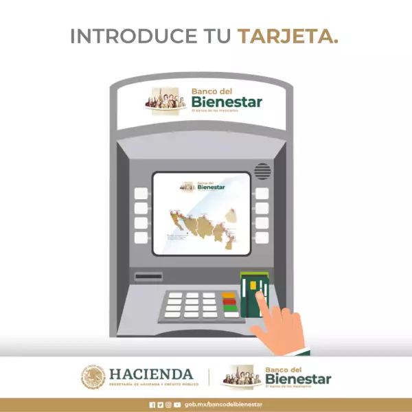 Cómo retirar dinero de un cajero del Bienestar (paso 1)
