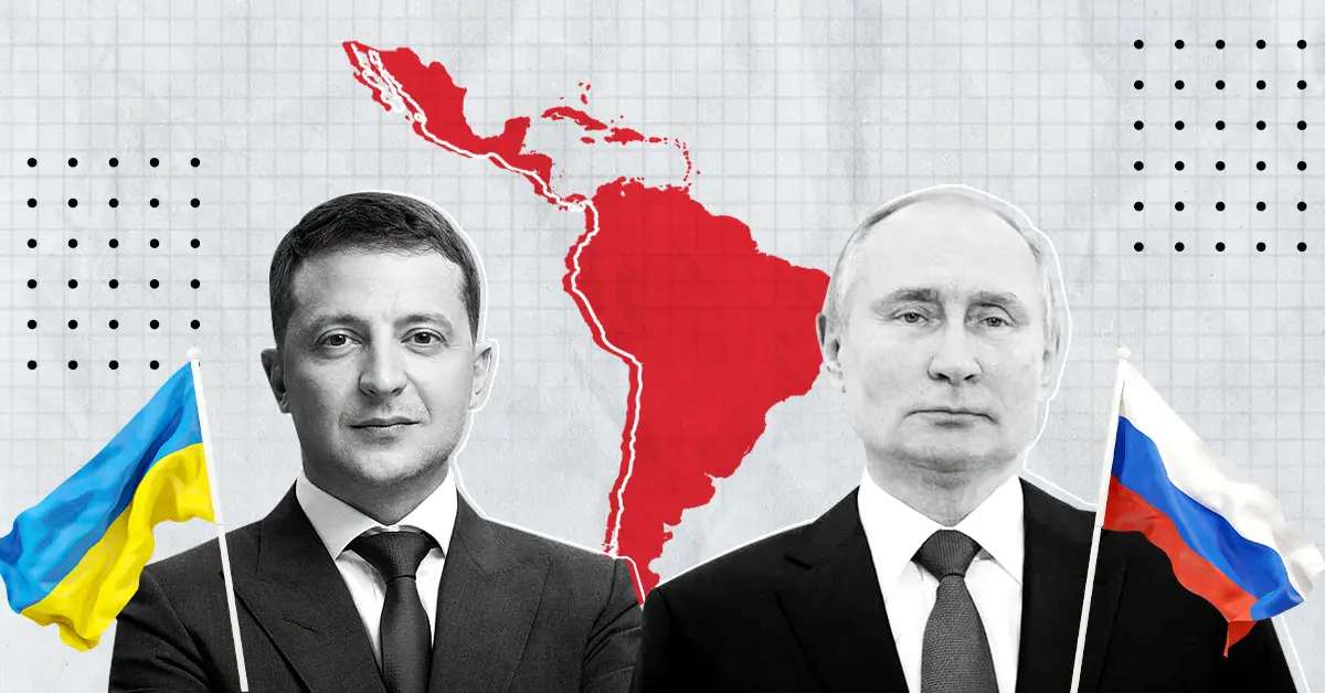 Composición con fotografías de los presidentes de Ucrania, Volodomir Selenzky, y de Rusia, Vladímir Putin, con el mapa de América Latina de fondo. 