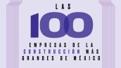 Las 100 empresas de la construcción más grandes de México - media principal Home Obras