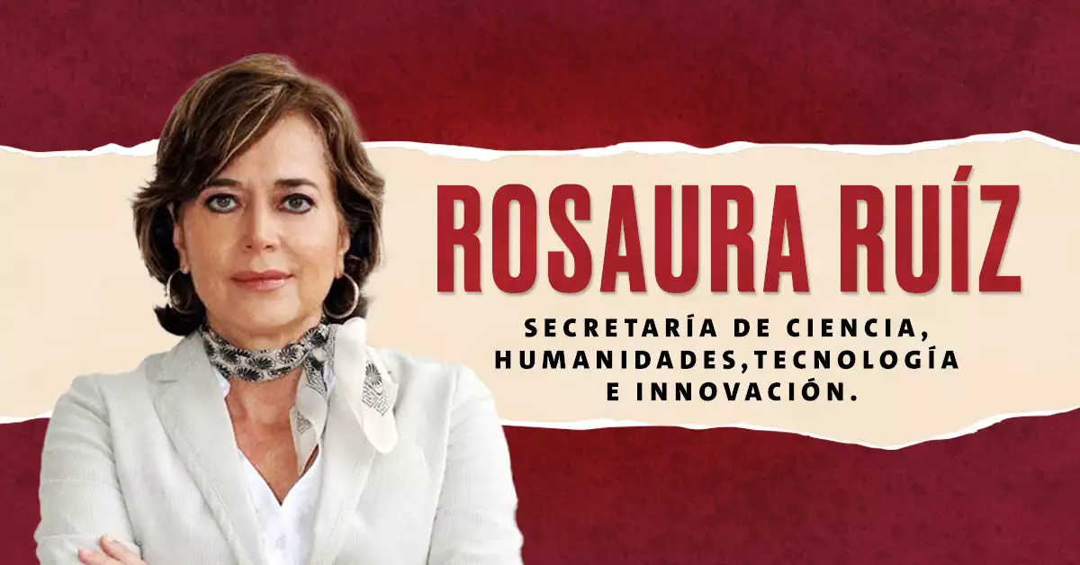 ¿Quién es Rosaura Ruiz, la primera secretaria de Ciencia en el gabinete de Sheinbaum?