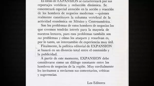 “... la política editorial de EXPANSIÓN se basará en un divorcio total entre el contenido y publicidad”, citaban los editores en 1969. El mismo espíritu se ha mantenido por 45 años.