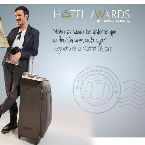 Alejandro de la Madrid, actor y parte del jurado de Hotel Awards. #ConMaletaEnMano