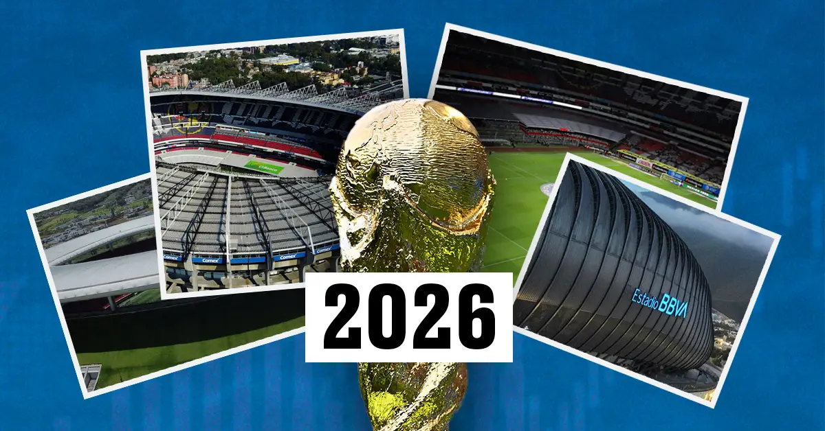 Tres estadios de México serán sede del Mundial 2026, esta es su historia