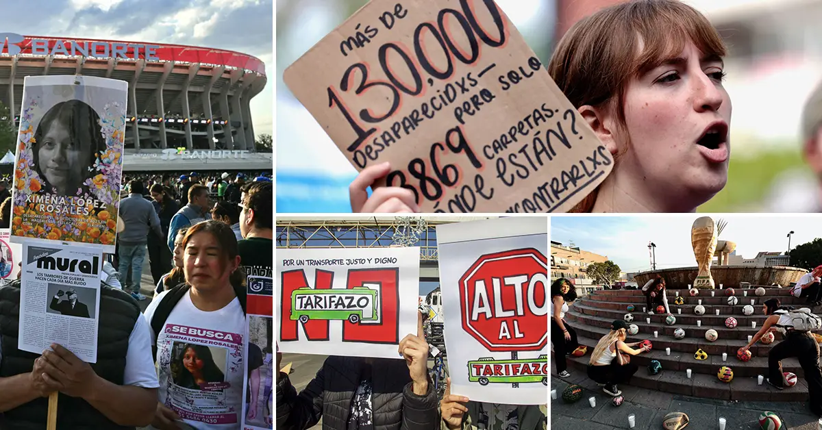 Mientras miles de turistas llegan a CDMX, Jalisco y Nuevo León para el Mundial 2026, las protestas sociales crecen  