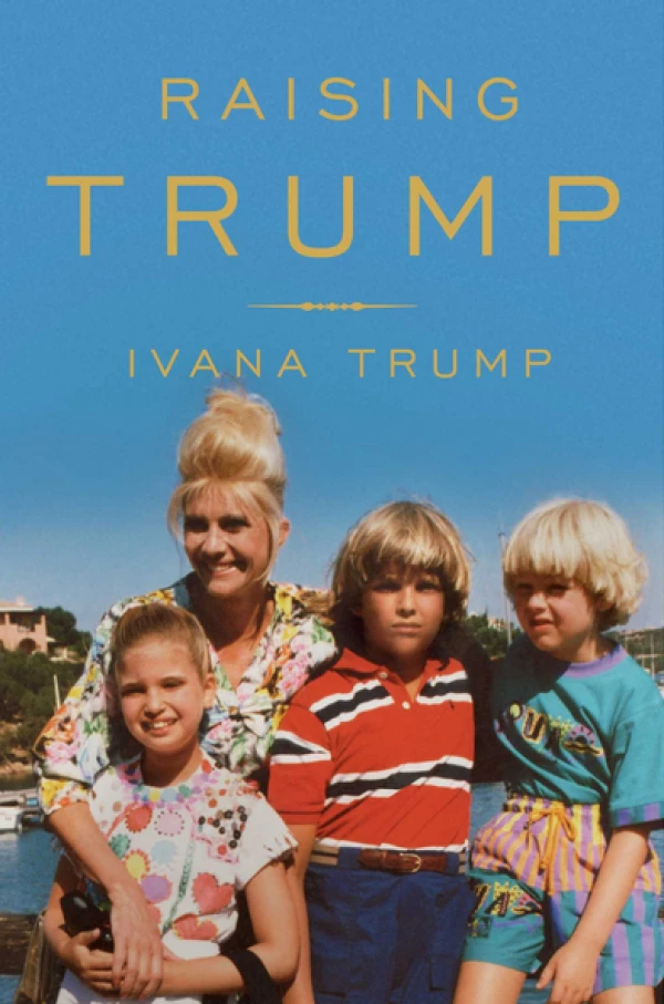 RAISING TRUMP