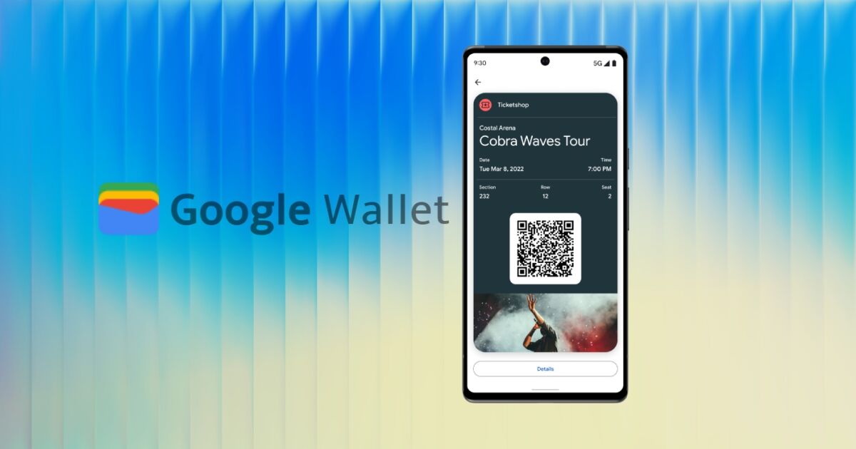 ¿Te pasaron foto de tu entrada? Crea un boleto en Google Wallet para pasar sin problemas