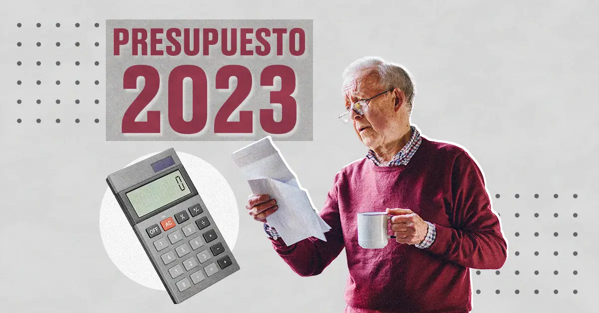 Deuda, estados y pensiones se devoran el Presupuesto 2023