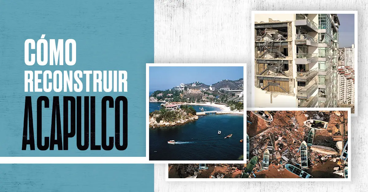 como-reconstruir-acapulco-anos-dorados