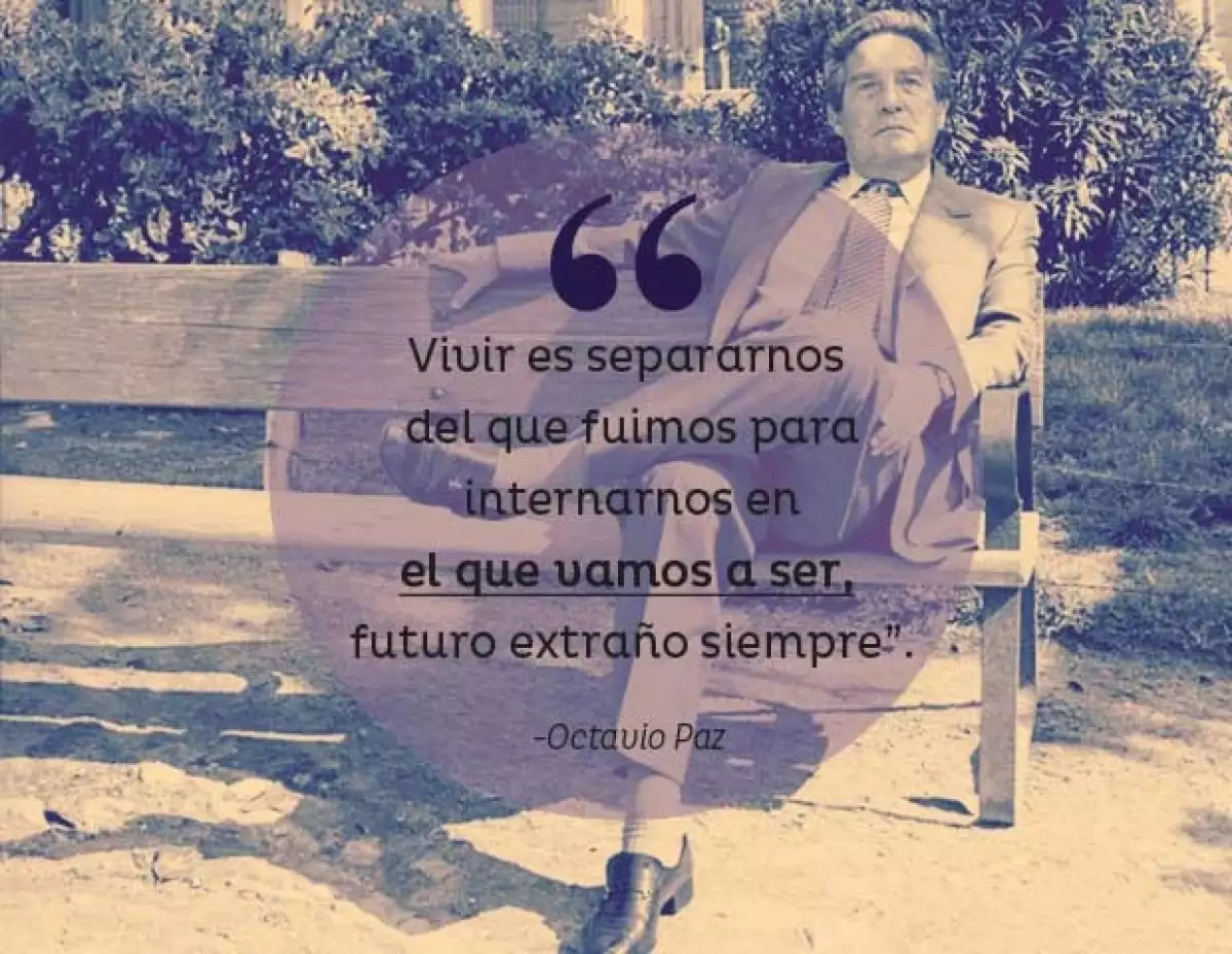 Octavio Paz.