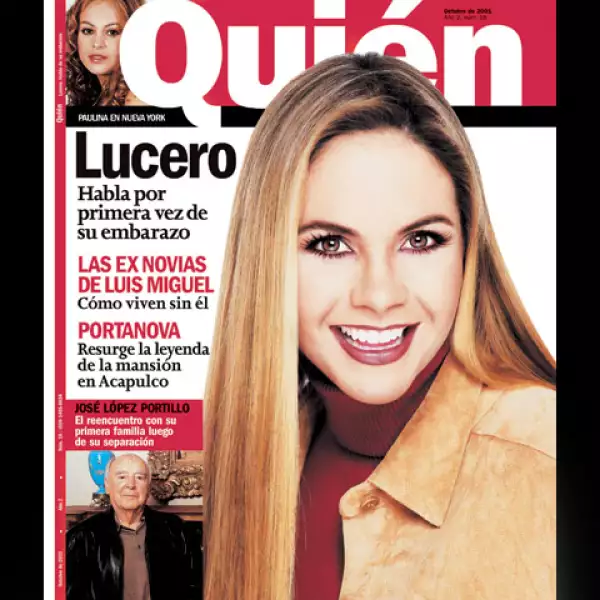 En 2001, Lucero habló por vez primera sobre su embarazo y fue nada más y nada menos que la revista Quién la que obtuvo la exclusiva.