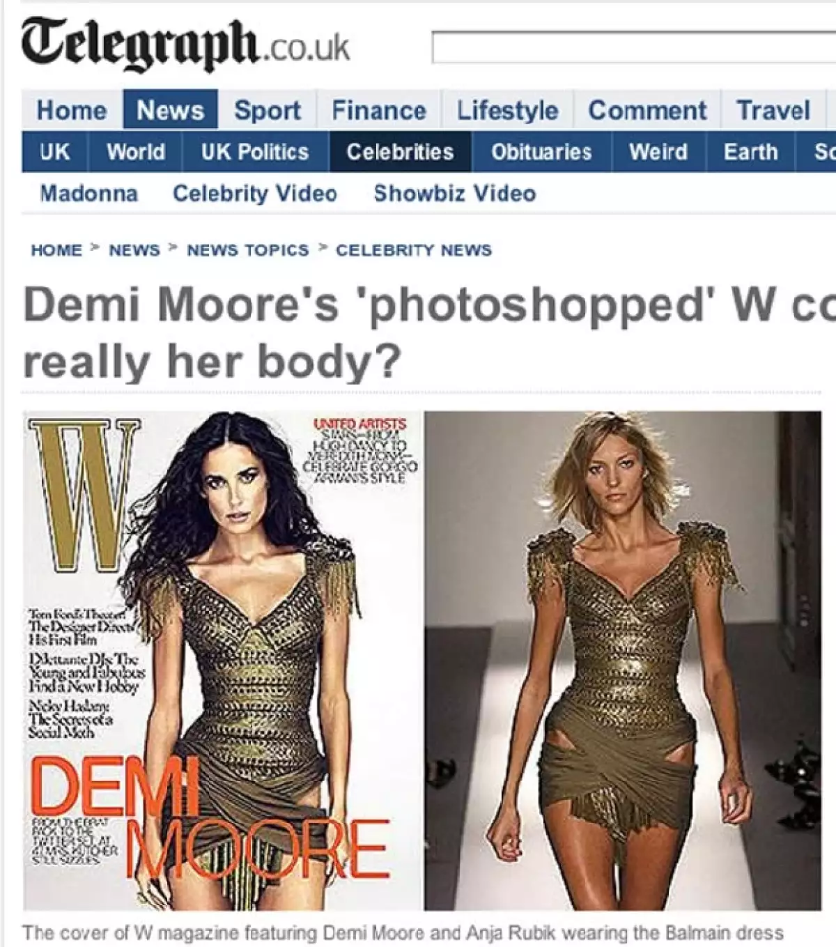 La actriz aparece en la portada de la revista estadounidense W luciendo muy delgada, expertos en  moda sospechan que no es su cuerpo debido a la similitud con el de una modelo polaca.