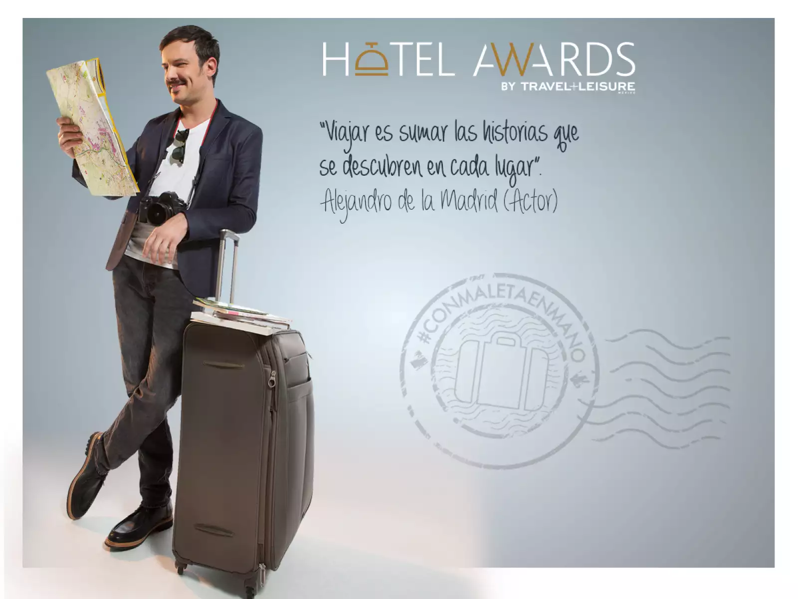 Alejandro de la Madrid, actor y parte del jurado de Hotel Awards. #ConMaletaEnMano