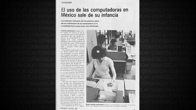 El reportaje ‘El uso de las computadoras en México sale de su infancia’ explicaba que cada vez más compañías comenzaban a usarlas para integrar sus procesos.