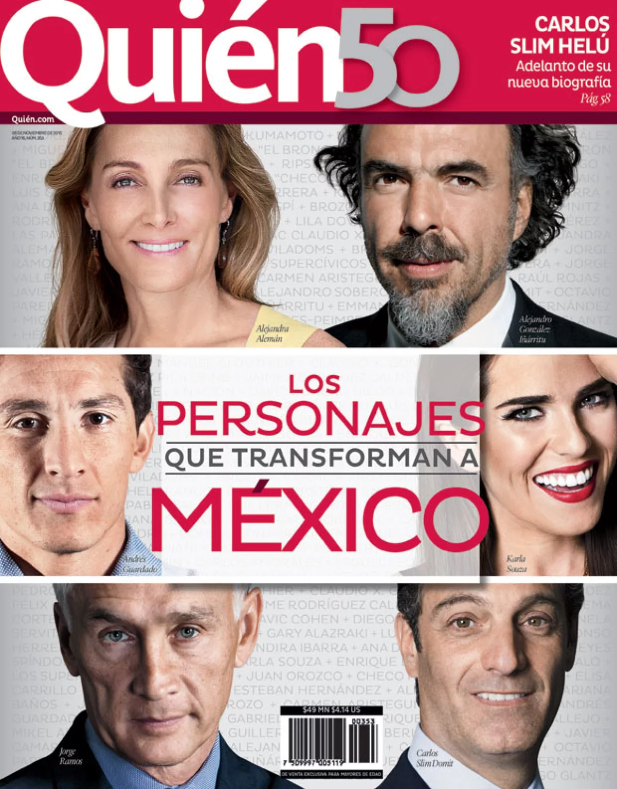Alejandra Alemán, Alejandro González Iñárritu, Jorge Ramos, Kate del Castillo, entre otras personalidades forman este año la lista de Quién 50. Conoce las categorías que reconocemos en este 2015.