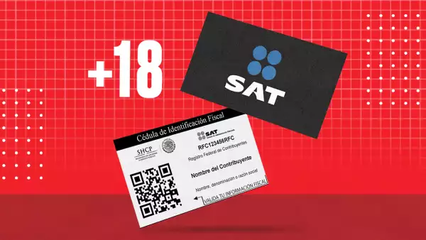 El RFC será obligatorio para mayores de 18 años