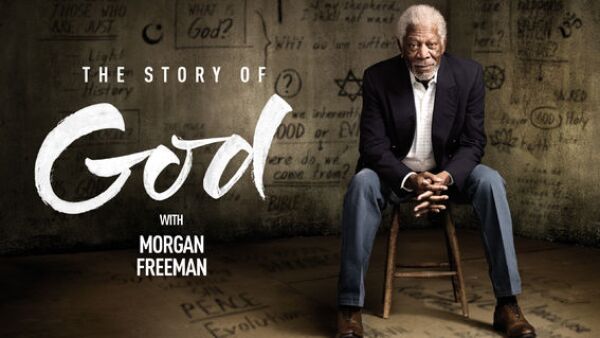 The Story Of God With Morgan Freeman
