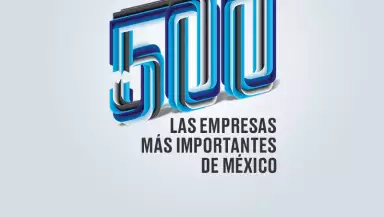Las 500 empresas más importantes de México / media principal Especial 2017