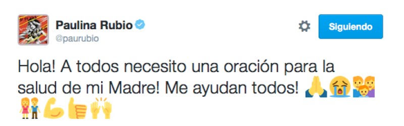 Este es el mensaje que Paulina Rubio escribió en Twitter pidiendo por la salud de su mamá, Susana Dosamantes.