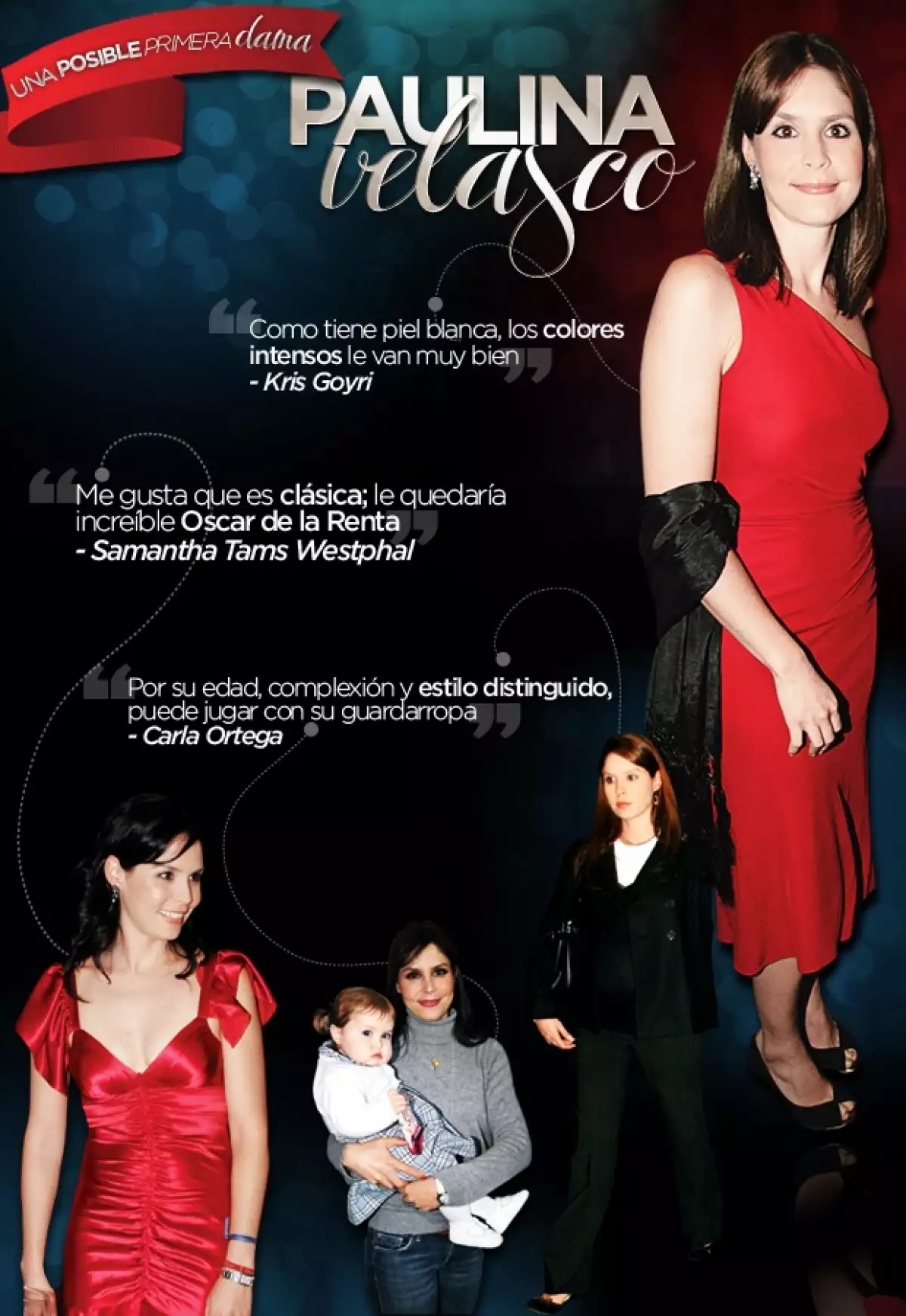 Nuestros expertos nos dicen qué debería hacer la joven esposa del senador Santiago Creel para lucir mejor.