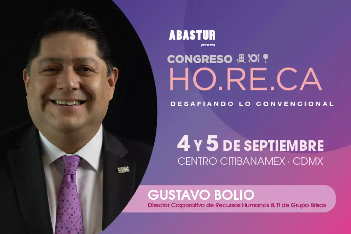 Gustavo Bolio participará como conferencista en el congreso HO.RE.CA., presentado por ABASTUR.