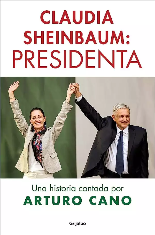 Libro-Arturo-Cano-Sheinbaum