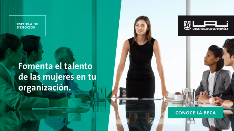 Universidad Adolfo Ibáñez ofrece becas para mujeres líderes en Latinoamérica