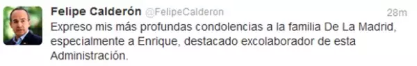 El presidente de México Felipe Calderón externó sus condolencias a la familia de Miguel De La Madrid.