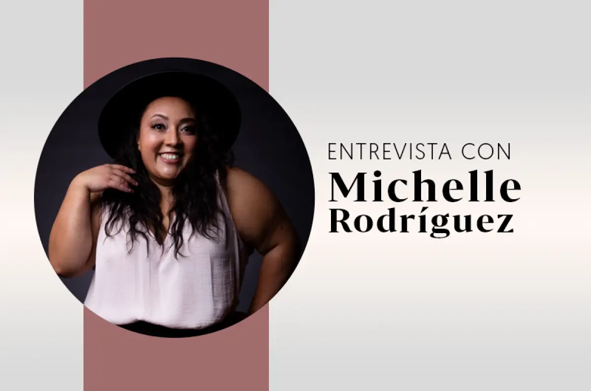 Banner de la entrevista con la actriz mexicana Michelle Rodríguez