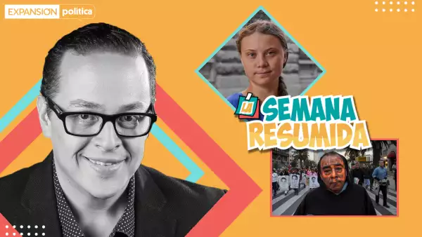 #LaSemanaResumida | Ayotzinapa, Oaxaca, Greta Thunberg y el juicio a Trump