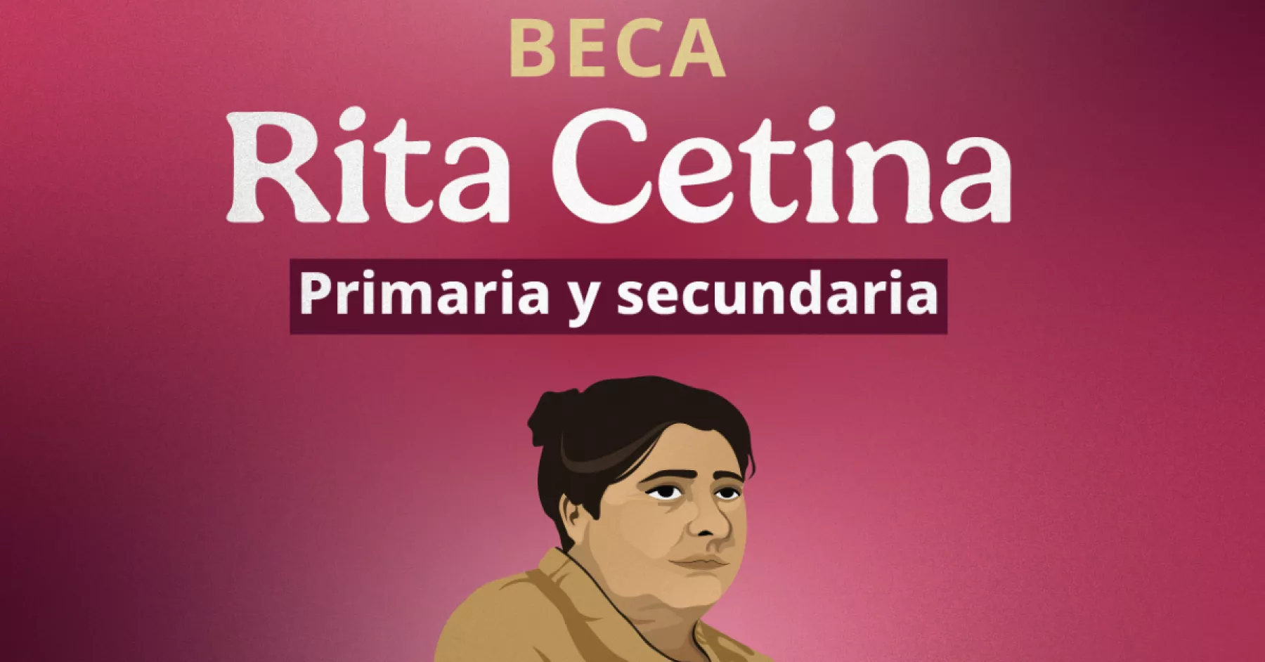 Beca Rita Cetina: ¿es necesaria la CURP biométrica para la entrega de tarjetas 2026? 