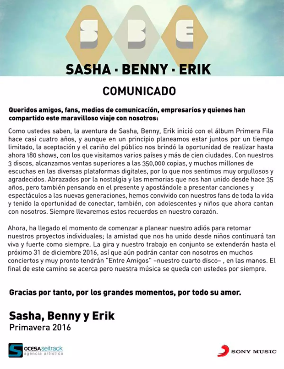 La banda publicó este comunicado con el que se hace oficial su separación.