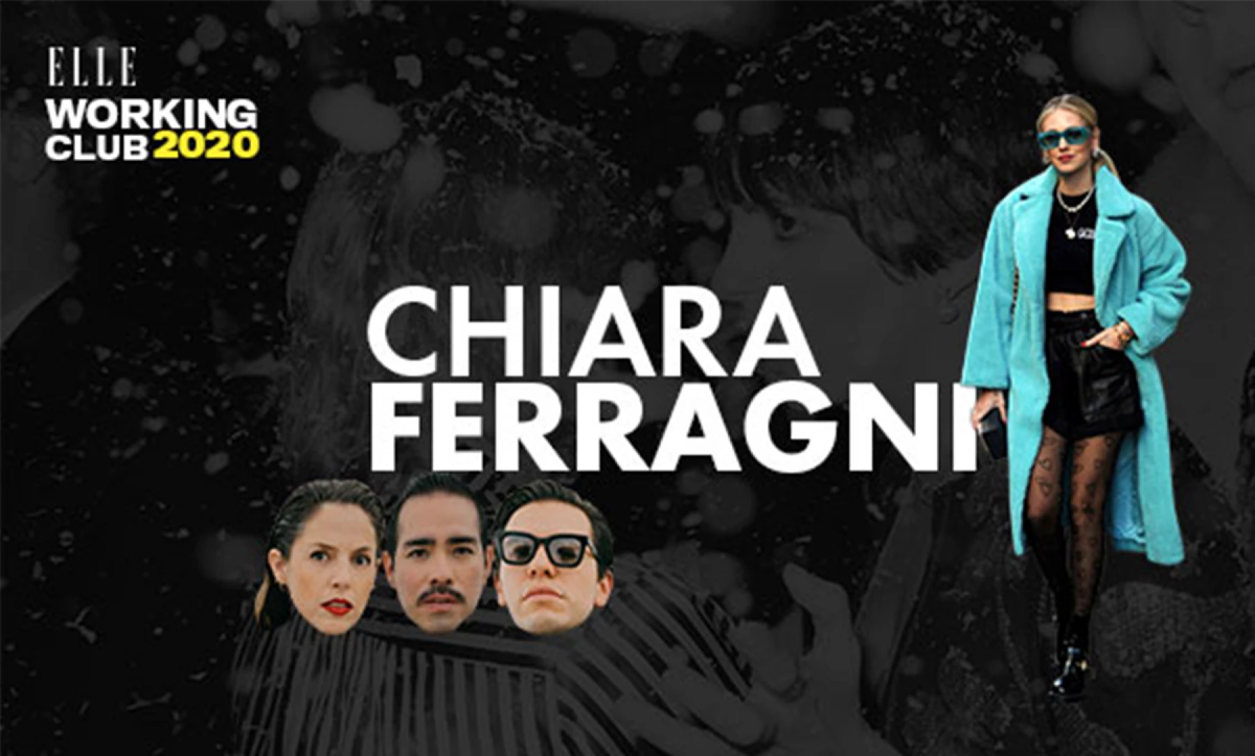 Foto: ELLE Working Club, Chiara Ferragni
