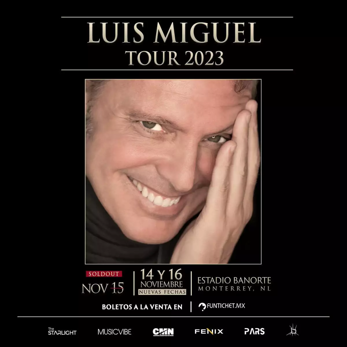 nuevas fechas Luis Miguel Monterrey Fun Ticket