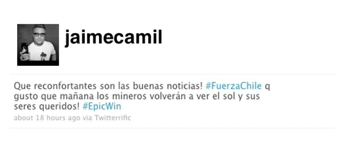 Los populares artistas se sumaron a la fuerte expectativa que existe en el mundo ante el inminente rescate de los 33 trabajadores que permanecen atrapados desde el 5 de agosto pasado.