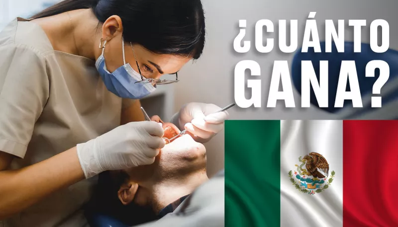 cuanto-gana-un-dentista-en-mexico.jpg