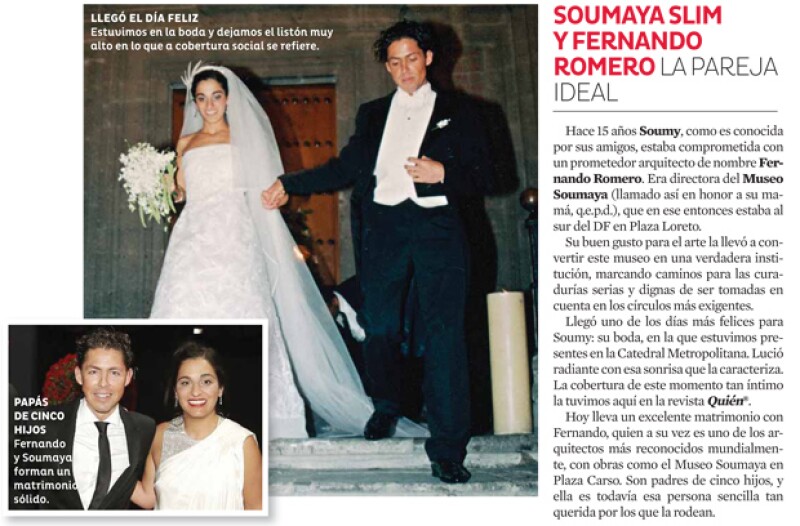 Soumaya Slim y Fernando Romero, de nuestras parejas consentidas.