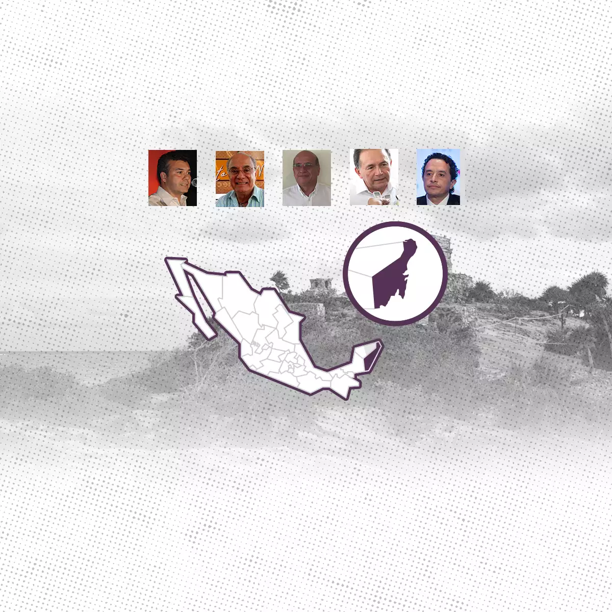 Candidatos en Quintana Roo