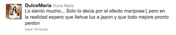 Más tarde Dulce María se disculpó.