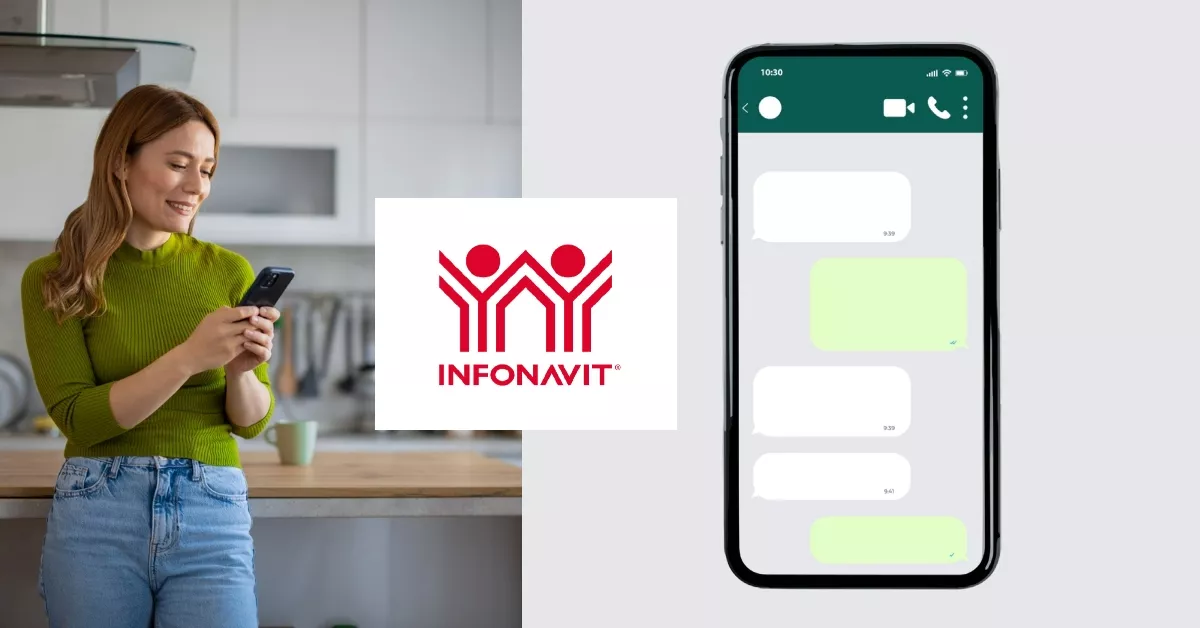 ¿Tienes dudas con un trámite de Infonavit? Ya puedes consultarlo en WhatsApp