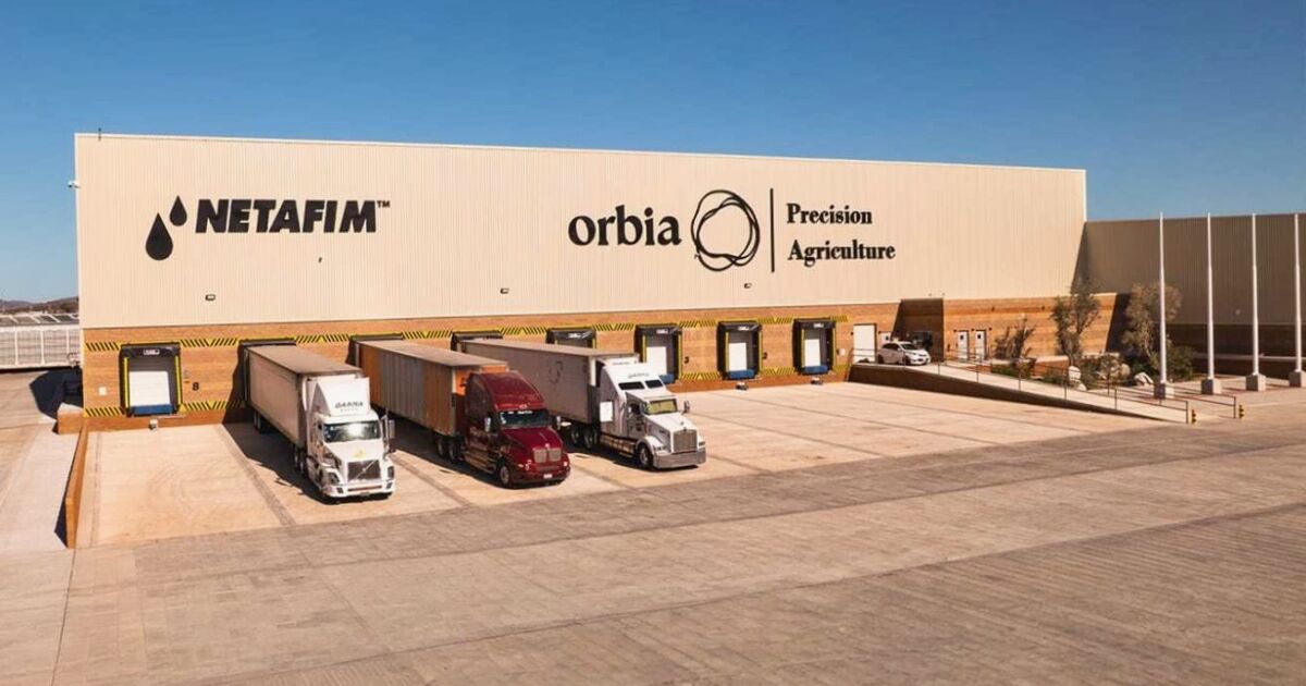 SONORA, EPICENTRO DEL AGUA: ORBIA NETAFFIM DESATA MEGA PLANTA DE RIEGO