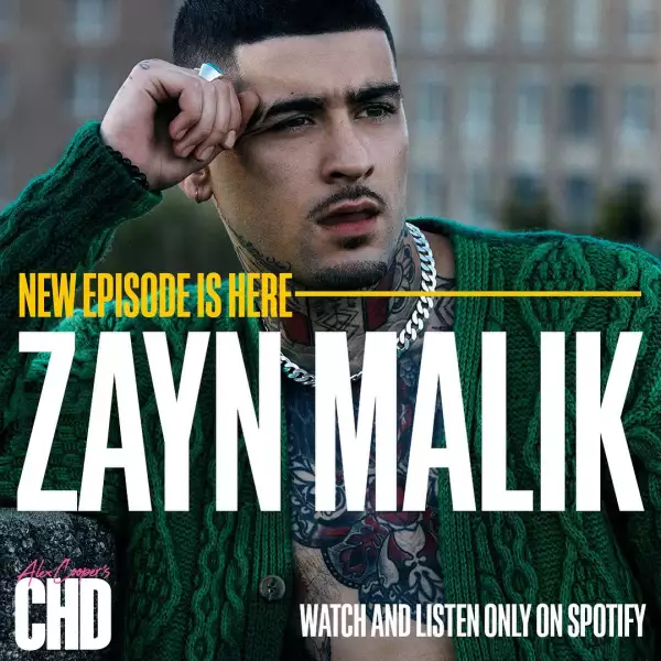 Zayn Malik aparece en el podcas de Alex Cooper, Call Her Daddy. 