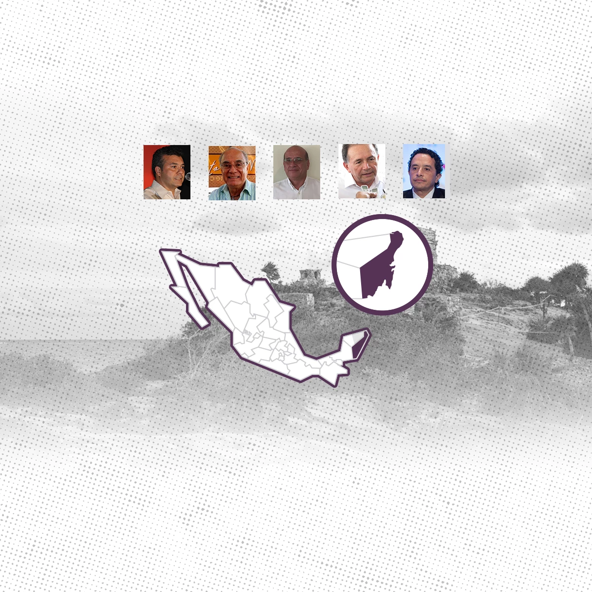 Candidatos en Quintana Roo