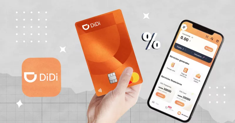 Didi lanza su tarjeta de crédito en México