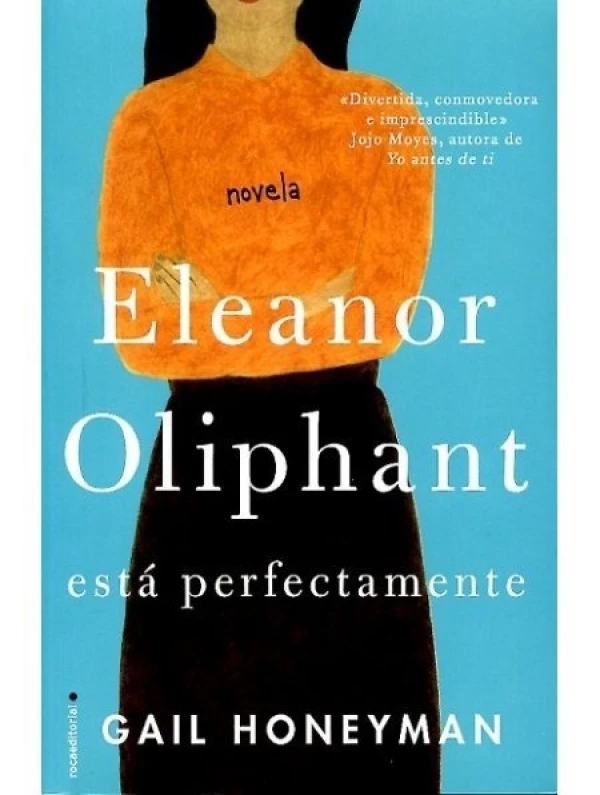 libro-eleanor-oliphant-esta-perfectamente-D_NQ_NP_933444-MLM27379307102_052018-F.jpg