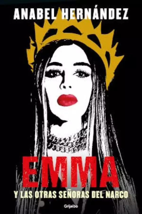 Emma y las otras señoras del narco